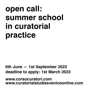 call: The Summer School in Curatorial Practice 2023