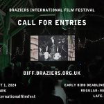 call: Braziers International Film Festival 2024 (UK)