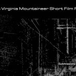 call: 2024 West Virginia Mountaineer Short Film Festival