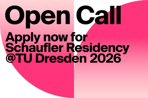 call: Schaufler Residency@TU Dresden 2026